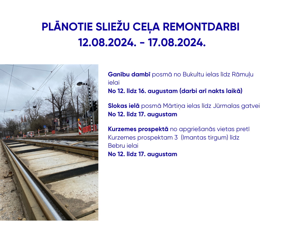 Plānotie sliežu ceļa remontdarbi (5).png